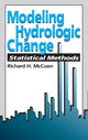 Book cover of: Modeling Hydrologic Change. By: Richard H. McCuen