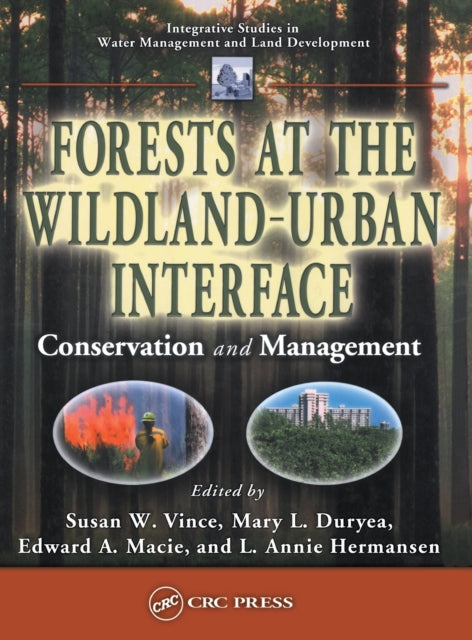 Book cover of: Forests at the Wildland-Urban Interface