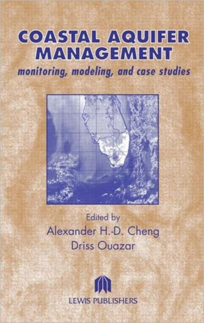 Book cover of: Coastal Aquifer Management-Monitoring, Modeling, and Case Studies