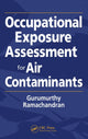 Book cover of: Occupational Exposure Assessment for Air Contaminants. By: Gurumurthy Ramachandran