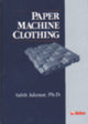 Book cover of: Paper Machine Clothing