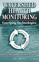 Book cover of: Watershed Health Monitoring. By: Chris Jones