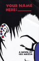 Book cover of: Your Name Here:_________