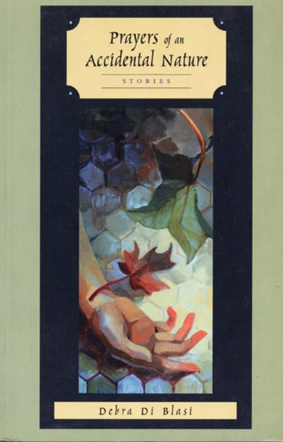 Book cover of: Prayers of an Accidental Nature
