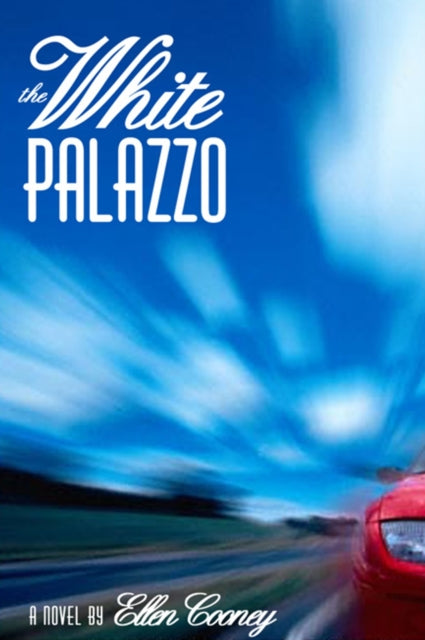 Book cover of: White Palazzo. By: Ellen Cooney