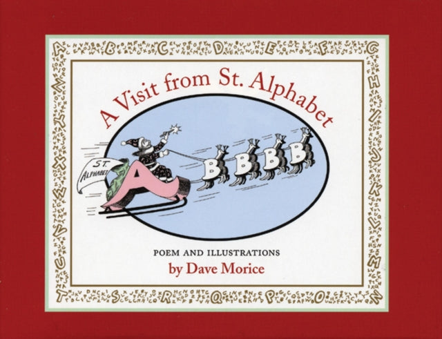 Book cover of: Visit from St. Alphabet. By: Dave Morice