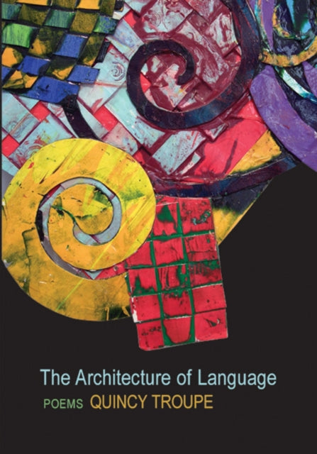 Book cover of: Architecture of Language. By: Quincy Troupe