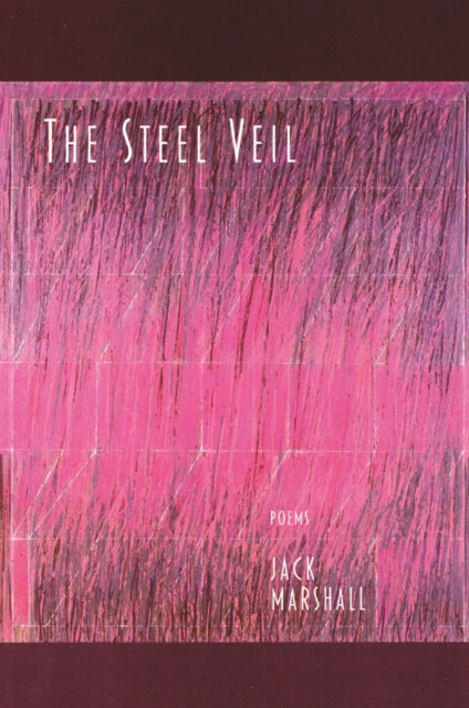 Book cover of: Steel Veil. By: Jack Marshall