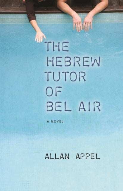 Book cover of: Hebrew Tutor of Bel Air. By: Allan Appel