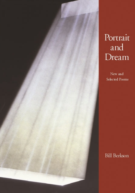 Book cover of: Portrait and Dream. By: Bill Berkson