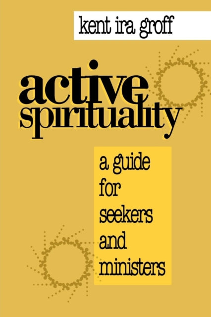 Book cover of: Active Spirituality