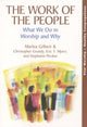 Book cover of: Work of the People. By: Marlea Gilbert; Christopher Grundy; Eric T. Myers; and Stephanie Perdew