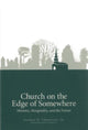 Book cover of: Church on the Edge of Somewhere. By: George B., Jr. Thompson