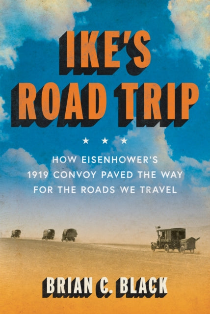 Book cover of: Ike's Road Trip. By: Brian C. Black