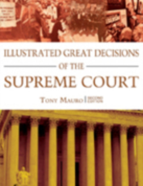 Book cover of: Illustrated Great Decisions of the Supreme Court