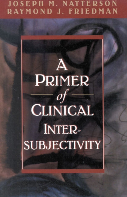 Book cover of: Primer of Clinical Intersubjectivity