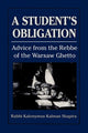 Book cover of: Student's Obligation. By: Shapira Kalonymus