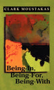 Book cover of: Being-In, Being-For, Being-With