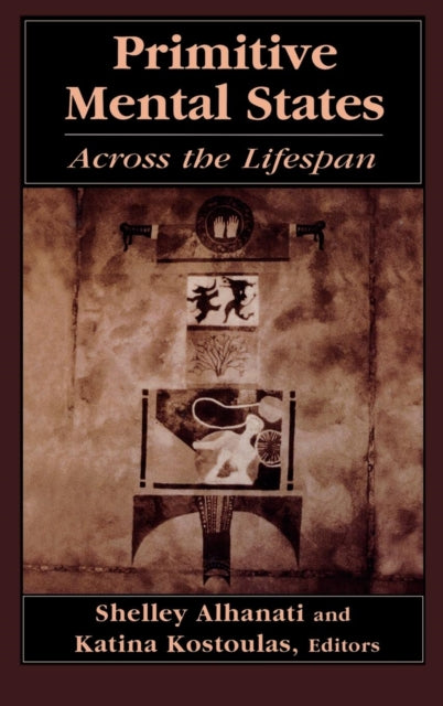 Book cover of: Primitive Mental States. By: Katina Kostoulas