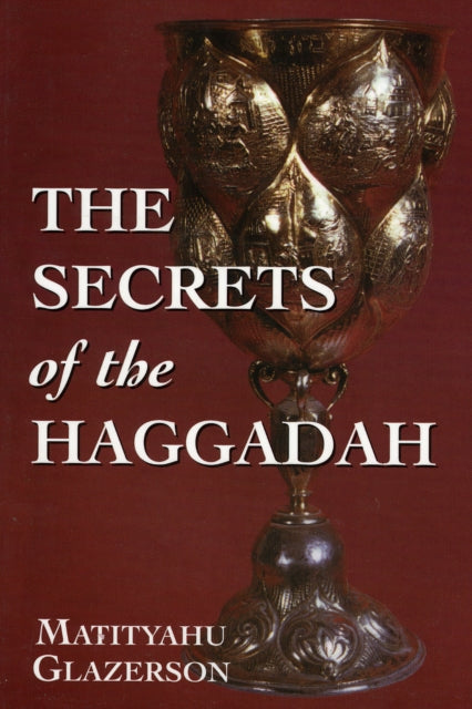 Book cover of: Secrets of the Haggadah