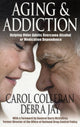 Book cover of: Aging and Addiction