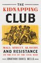 Book cover of: Kidnapping Club. By: Jonathan Daniel Wells