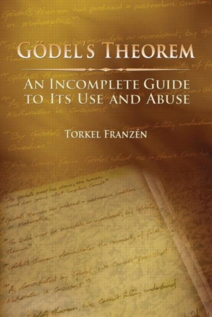 Book cover of: Godel's Theorem. By: Torkel Franzen