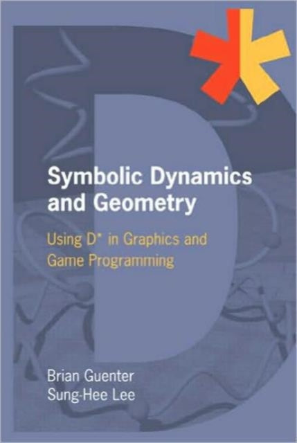 Book cover of: Symbolic Dynamics and Geometry. By: Brian Guenter