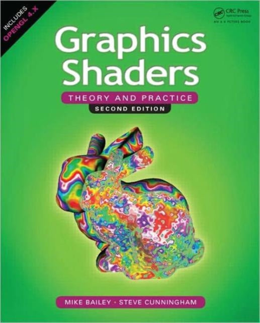 Book cover of: Graphics Shaders. By: Michael Bailey