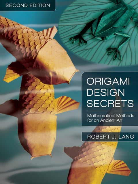 Book cover of: Origami Design Secrets. By: Robert J. Lang