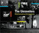 Book cover of: Unravelers