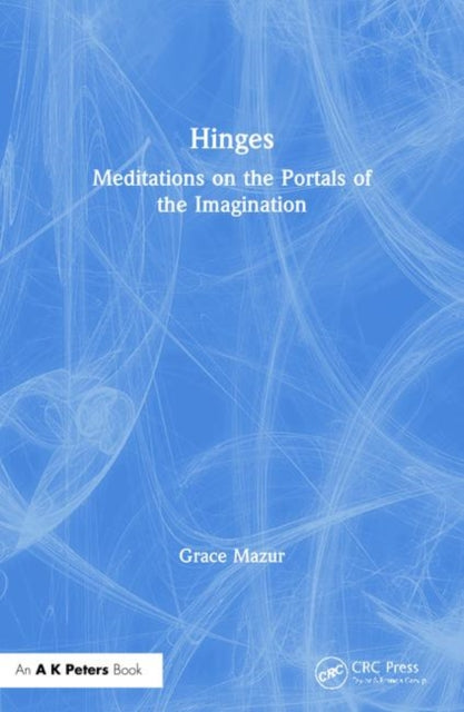 Book cover of: Hinges. By: Grace Dane Mazur