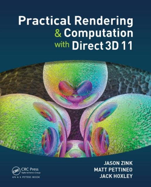 Book cover of: Practical Rendering and Computation with Direct3D 11. By: Jason Zink