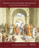 Book cover of: Production Volume Rendering. By: Magnus Wrenninge