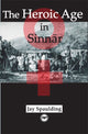 Book cover of: Heroic Age In Sinnar. By: Jay Spaulding