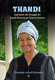 Book cover of: Thandi, Liberation. By: Thandeka Luthuli Gcabashe