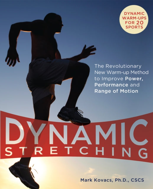 Book cover of: Dynamic Stretching. By: Mark Kovacs