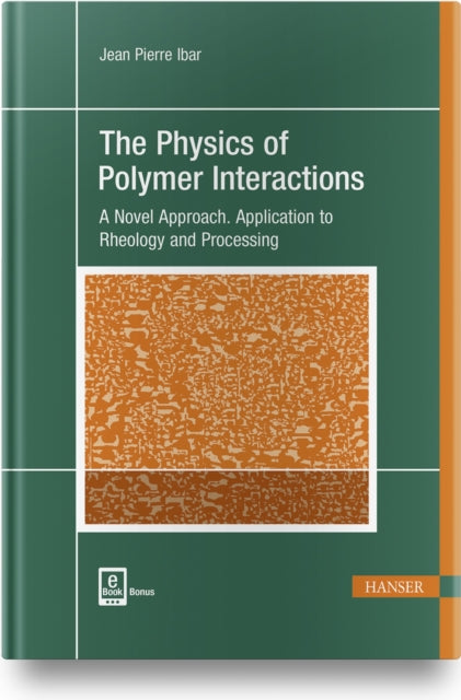 Book cover of: Physics of Polymer Interactions. By: Jean Pierre Ibar