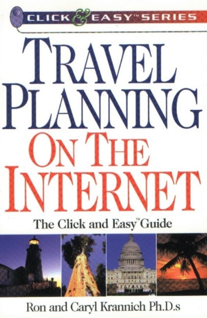 Book cover of: Travel Planning on the Internet. By: Ron Krannich