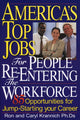 Book cover of: America's Top Jobs for People Re-Entering the Workforce. By: Ron Krannich