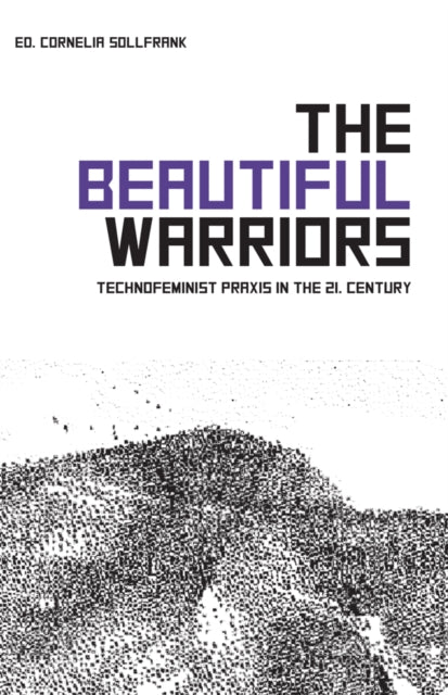 Book cover of: Beautiful Warriors. By: Cornelia Sollfrank