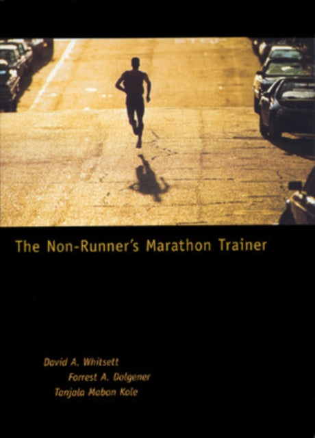 Book cover of: Non-Runner's Marathon Trainer