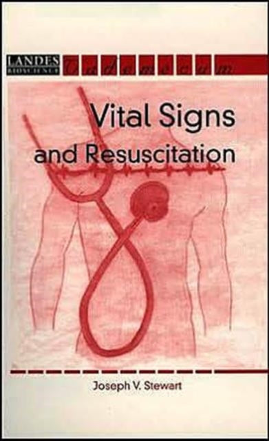 Book cover of: Vital Signs and Resuscitation. By: Joseph V Stewart