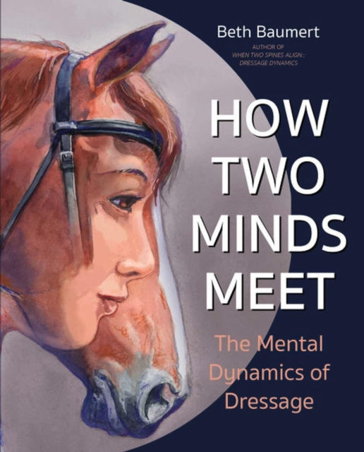 Book cover of: How Two Minds Meet. By: Beth Baumert