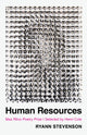 Book cover of: Human Resources. By: Ryann Stevenson