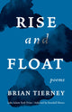Book cover of: Rise and Float. By: Brian Tierney