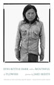 Book cover of: Eyes Bottle Dark with a Mouthful of Flowers. By: Jake Skeets