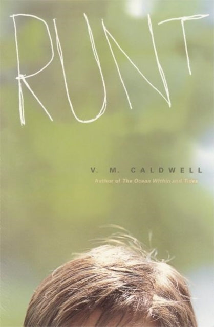 Book cover of: Runt. By: V. M. Caldwell
