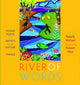 Book cover of: River of Words