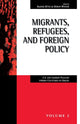 Book cover of: Migrants, Refugees, and Foreign Policy. By: Rainer Munz